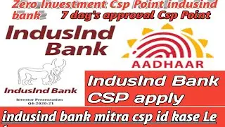 Bharat Money Store, IndusInd Bank Mini branch, RDSP BC Agent, IndusInd Bank CSP Kaise kholen