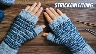 Strickanleitung: Handstulpen stricken | Schritt für Schritt