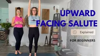 Upward Facing Salute (Urdhva Hastasana) After Mountain Pose | Beginner Yoga Alignment