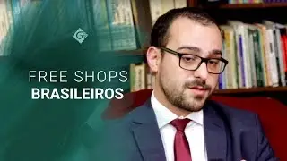 Free Shops Brasileiros: Uma Nova Oportunidade de Neg&oacute;cio