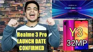 Realme 3 Pro Launch Date Confirmed | Redmi Y3 With 32mp Selfie Camera India Launch Confirmed!⚡⚡