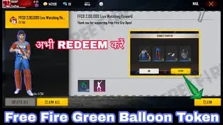 FREE FIRE GREEN BALLOON TOKEN | TO EXCHANGE BLUE BLASTER BUNDLE | SHAKE IT UP EMOTE REDEEM CODE