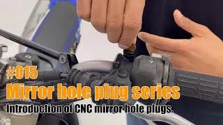 #015 Daytona CNC Mirror hole plug serise