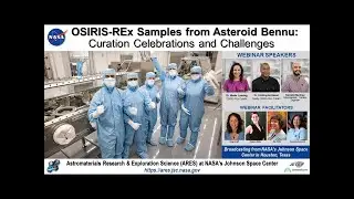 OSIRIS-REx Samples from Asteroid Bennu: Curation Celebrations & Challenges