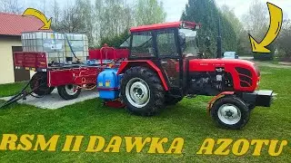 RSM II Druga Dawka Azotu 2024 Rozlewanie Ursusem C 360 3p vs Biardzki 600 l