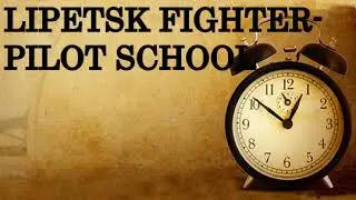 Lipetsk fighter pilot school