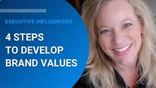 4 Steps To Develop Brand Values