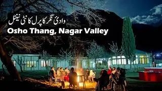 Osho Thang Hotel | Pearl continental of #nagar_valley | #gilgitbaltistan