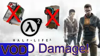 Is it Possible to Beat Half Life 2 without Taking Damage? (Stream Vod #2)