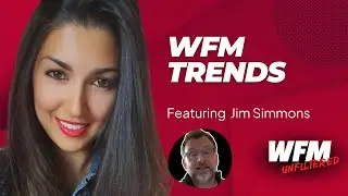 Workforce Management Trends to Watch &ndash; Jim Simmons | #WFM #WorkforceManagement