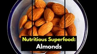 Health Benefits of Almonds: Why You Need to Add Them to Your Diet