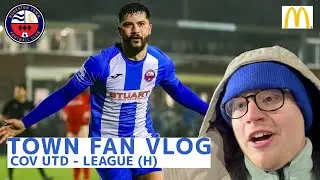 TOWN FAN VLOG | Nuneaton Town vs Coventry Utd