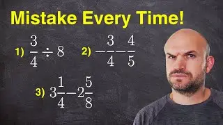 Top 3 Fraction Operations, students make mistake on