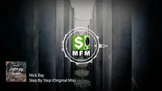 Nick Bay   Step By Step Original Mix FREE Progressive House Music For Monetize