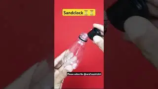⏳⏳   #sandclock#project #clock #school#schoolproject#schoolactivity#time#sand#youtube#youtubeshorts.