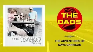 Good Kids, Daad City: Don't Stop The Peeing