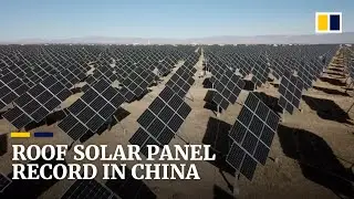 China installs record number of solar panels on rooftops in race for carbon neutrality
