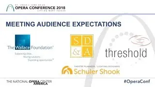 Opera Conference 2018 | MEETING AUDIENCE EXPECTATIONS