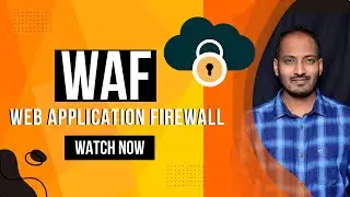 WAF | Web Access Firewall | Cloud Security | Introduction in Detail | In Hindi