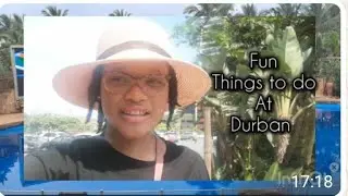 Fun things to do at Durban!