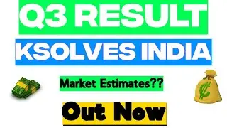 Ksolves India Q3 Result 2025 | Ksolves Result Analysis | Ksolves Latest News | Quarterly Results