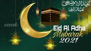 Eid Al Adha Mubarak | Eid Mubarak Status | Eid Mubarak Status 2021 | Eid Mubarak WhatsApp Status