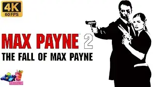 Max Payne 2: The Fall of Max Payne l Dead on Arrival l 4K 60 FPS l Full Playthrough l NO COMMENTARY