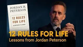 12 Rules for Life: Lessons from Jordan Peterson | Book Summary | Bilal Hamza
