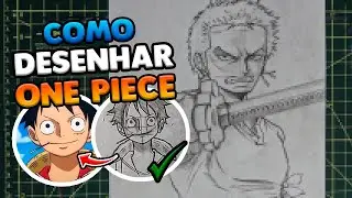 COMO DESENHAR QUALQUER PERSONAGEM DE ONE PIECE | Drawing Luffy e Zoro (Sketch)