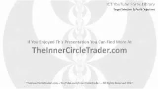 ICT Forex - Target Selection & Profit Objectives