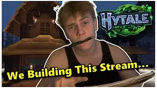 We Chillin This Stream | Hytale