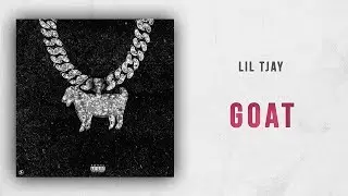 Lil Tjay - Goat