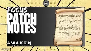 Awaken: Chaos Era , Focus Patch Notes ! ( 🌑 New Heros 🌑 / Leak Spell ... )