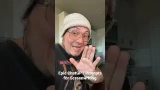 6 Epic ChatGPT Prompts for Screenwriting #chatgpt #screenwriter #prompts