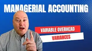 Variable Overhead Rate vs Efficiency Variance