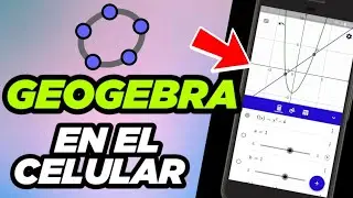 📱 C&oacute;mo Usar GeoGebra en el Celular 2026 | Aprende a Graficar y Calcular Paso a Paso