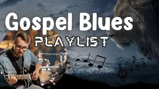 The Best of Worship Blues &ndash; Deeply Moving Christian Blues Music