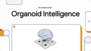 Organoid Intelligence: The New Frontier in Biocomputing