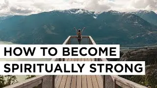 How to Become Spiritually Strong | Joyce Meyer Ministries
