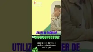 WProspector la nueva herramienta web para Prospectar y Vender con WhatsApp