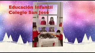 Felicitación de Navidad Educ. Infantil 2021 Colegio San José de Vélez Málaga