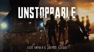 Unstoppable | Zack Snyder's Justice League