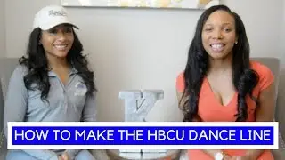 How to Make the HBCU Dance Line