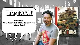 Silent Jenny - L'Interview de Mathieu Bablet