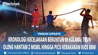 Chronology of Multi-Vehicle Accident in Kolaka, Truck Swerves and Hits 2 Cars, Triggering Fuel Ki...