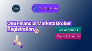 ☄️ One Financial Markets Broker Registration Tutorial 2025 - [TradingFinder]