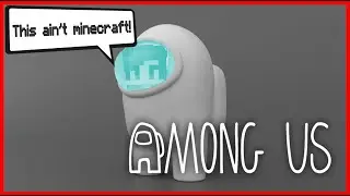 Among Us Modded!