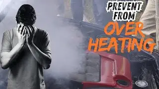 How to Prevent Your Car from Overheating in Emergencies
