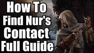 How To Find Nur's Contact In Assassin's Creed Mirage