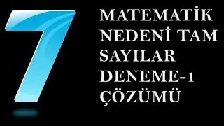 MATEMATİK NEDENİ TAM SAYILAR DENEME-1 ÇÖZÜMÜ #7sınıfmatematik #denemeçözümü #tamsayılar